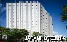 Hotel Rocore Naha Okinawa